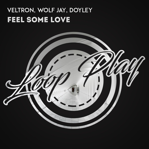 Wolf Jay, Veltron, Doyley - Feel Some Love [LPR042]